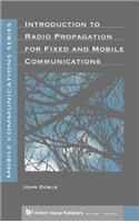 Introduction to Radio Propagation for Fixed and Mobile Communications