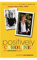 Positively Caroline