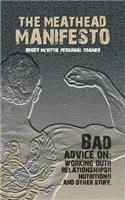 Meathead Manifesto