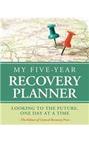 My Five-Year Recovery Planner