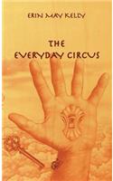 The Everyday Circus