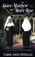 Sister Matthew and Sister Rose