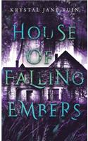House of Falling Embers