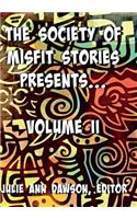 Society of Misfit Stories Presents