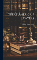 Great American Lawyers