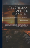 Christian Sacrifice Explained