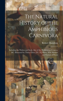 Natural History of the Amphibious Carnivora