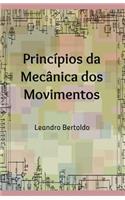 Princípios da Mecânica dos Movimentos