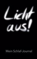 Licht aus! Mein Schlaf-Journal