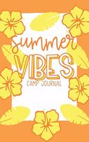Summer Vibes Camp Journal