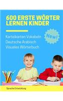 600 Erste Wörter Lernen Kinder Karteikarten Vokabeln Deutsche Arabisch Visuales Wörterbuch