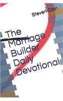 The Marriage Builder Daily Devotional