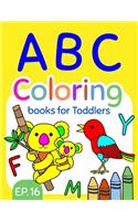 ABC Coloring Books for Toddlers EP.16: A to Z coloring sheets, JUMBO Alphabet coloring pages for Preschoolers, ABC Coloring Sheets for kids ages 2-4, Toddlers, and Kindergarten(16 Big A to Z Coloring Book)
