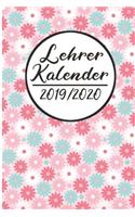 Lehrer Kalender 2019 / 2020: Lehrerkalender 2019 2020 - Lehrerplaner A5, Lehrernotizen & Lehrernotizbuch für den Schulanfang