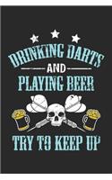 Drinking Darts and Playing Beer