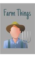 Farm Things