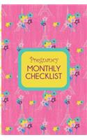 Pregnancy Monthly Checklist