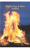 Campfire Songs & Stories Notebook: Fire/ Lake Night Time Design Composition journal - Ideal gift for Scout/ Guide/ Cub/ Explorer/ Leader/ Camping lovers to record funny camp ideas/mem
