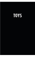 Toys: Blank Lined Notebook Journal With Black Background - Nice Gift Idea