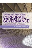 Theory and Practice of Corporate Governance