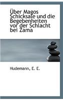 Uber Magos Schicksale Und Die Begebenheiten VOR Der Schlacht Bei Zama
