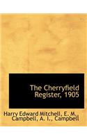 The Cherryfield Register, 1905