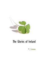 The Glories of Ireland