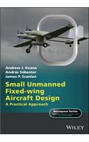 Small Unmanned Fixed-Wing Aircraft Design