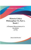 Historia Critica Philosophiae V4, Part 1, Book 2