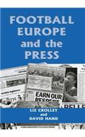 Football, Europe and the Press