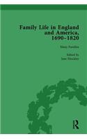 Family Life in England and America, 1690-1820, Vol 1