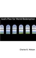 God's Plan for World Redemption