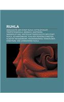 Ruhla: Geschichte Der Stadt Ruhla, Kittelsthaler Tropfsteinhohle, Seebach, Wartburg-Wasserleitung, Wirtschaftsgeschichte Der