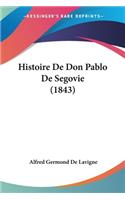 Histoire De Don Pablo De Segovie (1843)