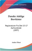 Danske Adelige Brevkister