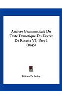 Analyse Grammaticale Du Texte Demotique Du Decret de Rosette V1, Part 1 (1845)