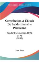Contribution A L'Etude De La Mortinatalite Parisienne