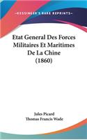 Etat General Des Forces Militaires Et Maritimes de La Chine (1860)