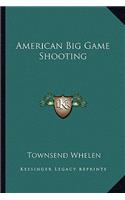 American Big Game Shooting