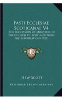 Fasti Ecclesiae Scoticanae V4