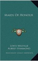Maids of Honour