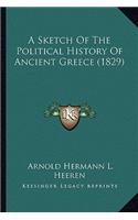 Sketch Of The Political History Of Ancient Greece (1829)