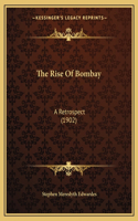 Rise Of Bombay