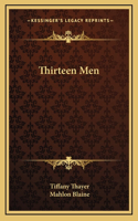 Thirteen Men