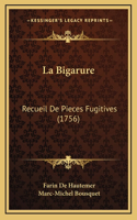 La Bigarure