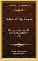 Deliciae Urbis Bernae
