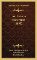 Deutsche Worterbuch (1852)