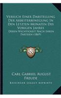 Versuch Einer Darstellung Der Arbeiterbewegung In Den Letzten Monaten Des Vorigen Jahres