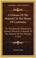 A Defense Of The Majority In The House Of Commons
