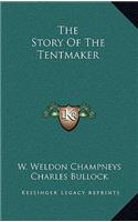 The Story of the Tentmaker